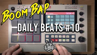 Daily Beats #10 | Making boom bap type beat with MPC Live II