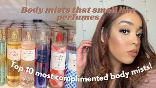 My top 10 most complimented fragrance mists! Body mists that smell like perfumes! 🤤