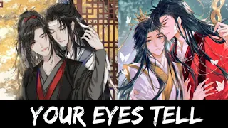 Your eyes tell | AMV | MDZS & TGCF (CC lyrics)