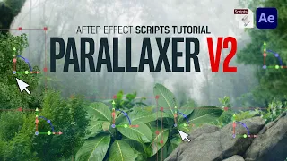 After Effects Parallaxer V2 Easy parallax Animated