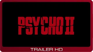 Psycho II ≣ 1983 ≣ Trailer #2
