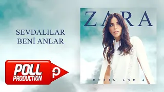 Zara - Sevdalılar Beni Anlar - (Official Audio)