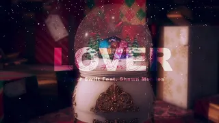 [Vietsub|Lyrics] Lover (Remix) - Taylor Swift Feat. Shawn Mendes