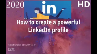 How to create a powerful LinkedIn profile | 2020