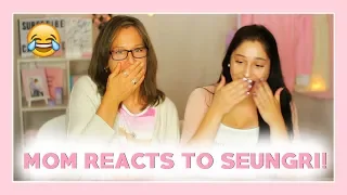 MY MOM REACTS TO SEUNGRI 1, 2, 3! (승리 - 셋 셀테니) mv reaction