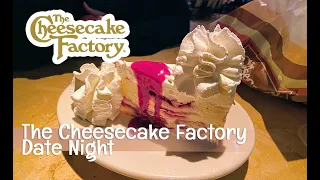 Date night at The Cheesecake Factory near Disney Springs | So many desserts and options!