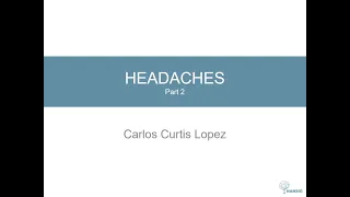 Headaches - Part 2: Secondary Headaches