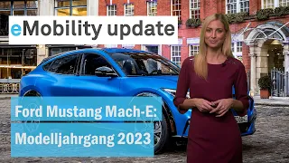 Neuer Ford Mustang Mach-E für 2023 / MG4 Electric erreicht Europa – eMobility update 07.09.22