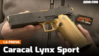Caracal Lynx Sport calibro 9x19: molto più di una 2011! - La prova