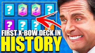THE *OLDEST* X-BOW DECK IN THE HISTORY OF CLASH ROYALE 😱
