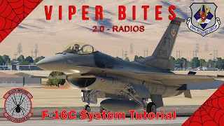 [DCS] F-16 "Viper Bites" Learning the Radio systems in the F-16C.