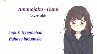 Lagu Jepang Sedih Mellow | Amanojaku (Cover by Akie) | Lirik Terjemahan Indonesia