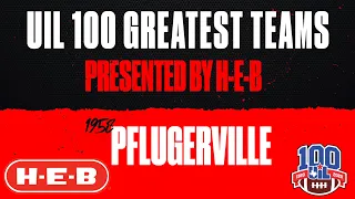 UIL 100 Greatest Teams Presented by H-E-B: 1958 Pflugerville Panthers