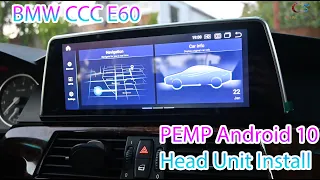 PEMP Android 10.25" Screen for BMW E60 Installation