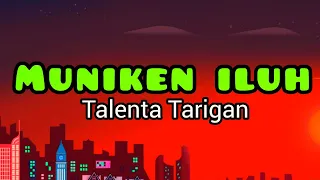 muniken iluh - Talenta Tarigan - lagu karo lirik /@aaraichanne9447