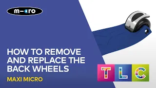 How to remove and replace the back wheels on a Maxi Micro scooter