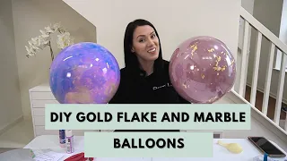 DIY Gold Flake Balloons and Marble Balloons | Double Stuffed Bubble Balloons