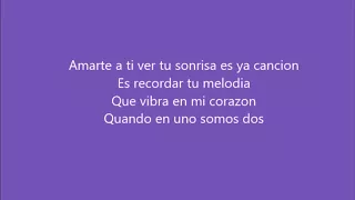 Osvaldo Rios Y Yolandita Monge - Cancion Tu Y Yo - Letras