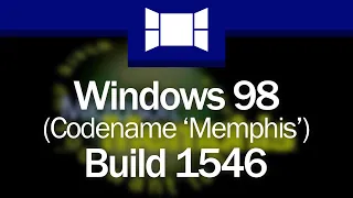 Windows 98 Build 1546: "Where Do You Want To Go Today?"