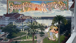 Disney World Day 1 Grand Floridian Royal Palm Club | Deluxe Room Main Building | May 2022 Day 1