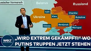 KRIEG IN DER UKRAINE: "Rund  um Kiew wird extrem gekämpft!" Wo Putins Truppen jetzt massiv stehen