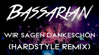 Die Flippers - Wir Sagen Dankeschön (Bassarian Hardstyle Remix)