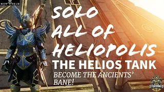 New World - The Helios Ancient PVE Tank build / Solo all of Heliopolis!