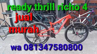 ready thrill richo4 dan stok2 yg lain.wa 081347580800 #thrill #jualbelisepeda #sepeda #mtb #fullsus