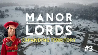 Manor Lords Beauty and Expansion: Claiming New Lands | Ep. 3