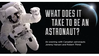 What does it take to be an astronaut?