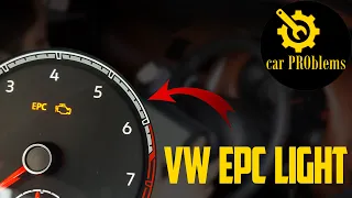 6 Causes of EPC light coming on VW vehicles. How to diagnose and fix?