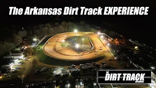 The Arkansas Dirt Track EXPERIENCE