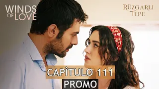 Ruzgarli Tepe Episode 111 Promo | Winds of Love Episode 111 Trailer - English Subtitles