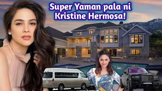 GAANO KA YAMAN SI KRISTINE HERMOSA? Biography, Career, Net worth, House and Cars