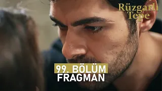 Rüzgarlı Tepe Episode 99 Trailer I A Romantic Night