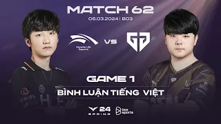 [06.03.2024] HLE vs GEN | Game 1 | Bình Luận Tiếng Việt | LCK Mùa Xuân 2024