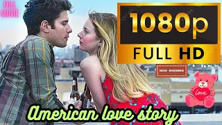 American Love Story || ADJUST SPEED x0.75 || Full Movie || Romantic