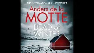 Dead of Winter by Anders de la Motte - Audiobook Sample