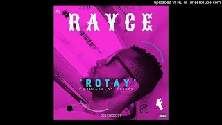 Rayce – Rotay
