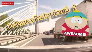 Jedeme z Prahy domů 2