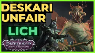 PATHFINDER:WOTR - DESKARI UNFAIR vs LICH