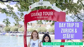 Day Trip to Zurich & Stäfa🇨🇭I Swiss Sights - Ep. 11