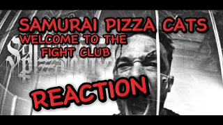 Samurai Pizza Cats - Welcome To The Fightclub Feat. Fabio Schäfer reaction