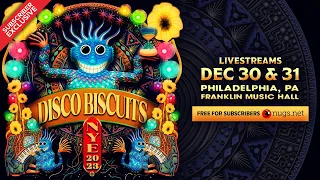 The Disco Biscuits 12/31/23 Philadelphia, PA