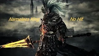 Ds3  Nameless King No Hit NG+7 Sellsword Twinblades