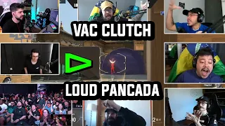 REAÇÃO DOS STREAMERS NO VAC CLUTCH DO PANCADA