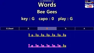 Words - Bee Gees (Karaoke & Easy Guitar Chords)  Key : G