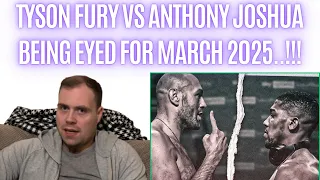 😳 TYSON FURY VS ANTHONY JOSHUA BEING EYED FOR MARCH 2025..!!!!