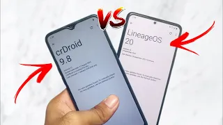 LineageOS vs Crdroid - The Best ROM for you to try?