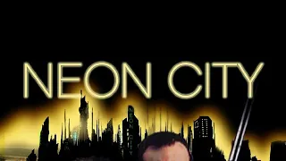 Cheap Thrills! Unspeakable Terror! - Neon City (1991)